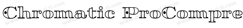 Chromatic ProCompressedBold字体转换